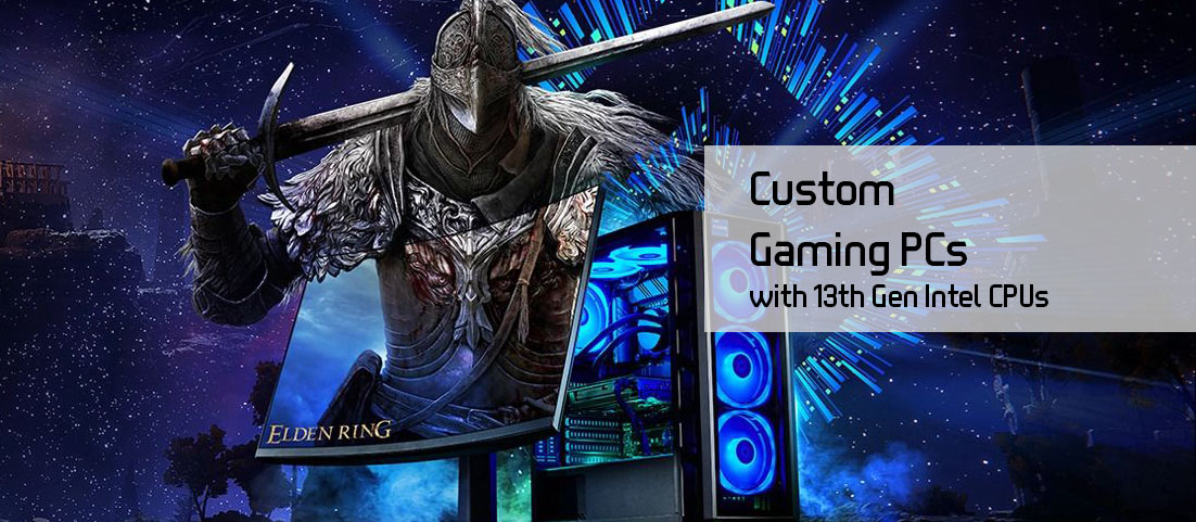 Computer FX 13th Gen Gaming PCs